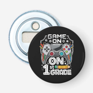 Game On 1st Grade Back to School Bottle Opener