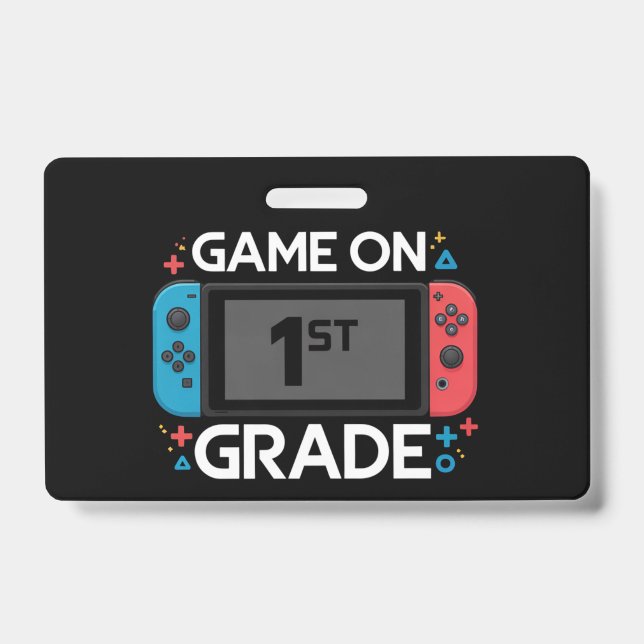 Game On 1st Grade Back To School Funny Gamer  Badge (Front)