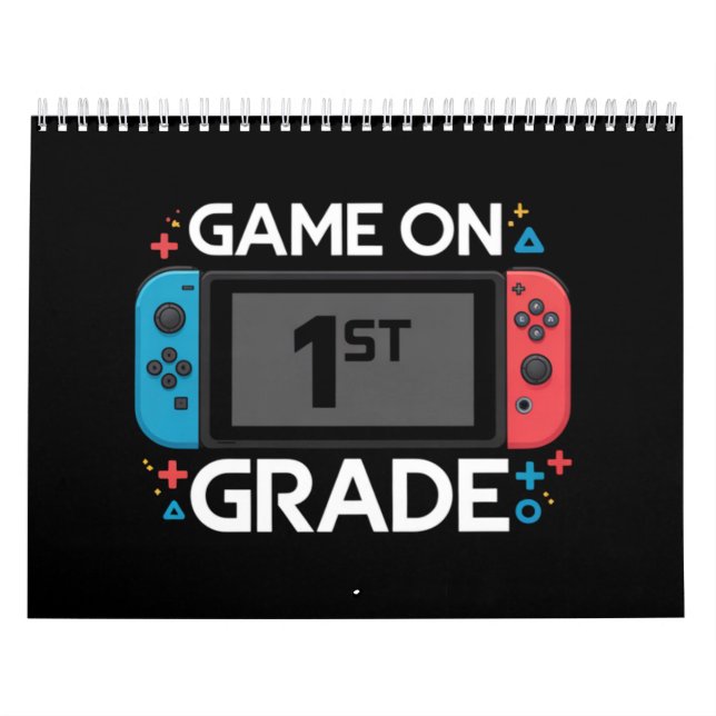 Game On 1st Grade Back To School Funny Gamer  Calendar (Cover)