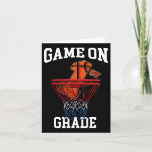 Game On 1st Grade Bysketbyll Byck To School Studen Card