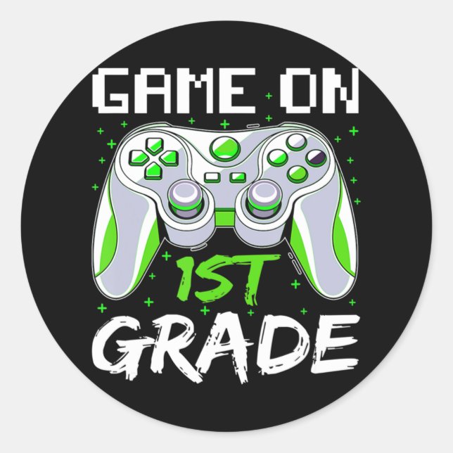 Game On 1st Grade  Fun Back To School Gamer Boys  Classic Round Sticker (Front)