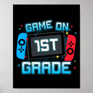 Game On 1st Grade Gamer Back To School Boys Kids Poster