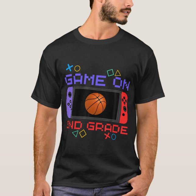 Game On 2Nd Grade Basketball Funny Back To School  T-Shirt (Front)