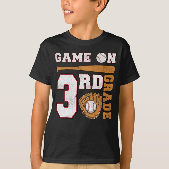 Game On 3rd Grade Baseball Back to School T-Shirt (Front)