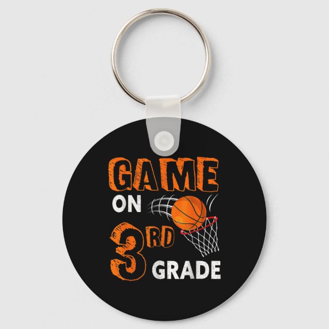 Game On 3rd Grade Basketball Back To School Fun Gi Keychain (Front)