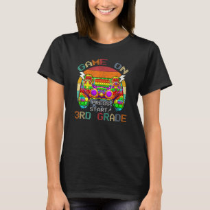 Game On 3rd Grade Second Grade Gamer Back to Schoo T-Shirt