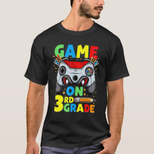 Game On 3rd Grade Unlocked Back To School Gaming B T-Shirt