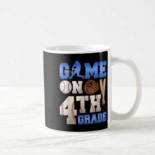 Game On 4th Grade Baseball Player Humor First Day  Coffee Mug