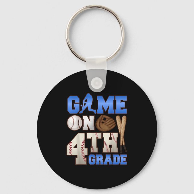 Game On 4th Grade Baseball Player Humour First Day Keychain (Front)