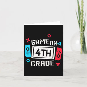 Game On 4th Grade Boys Kids Fourth Grade Byck To S Card