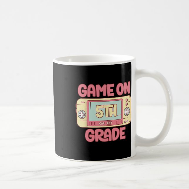 Game On 5th Grade Cool Video Game Ck To School Kid Coffee Mug (Right)