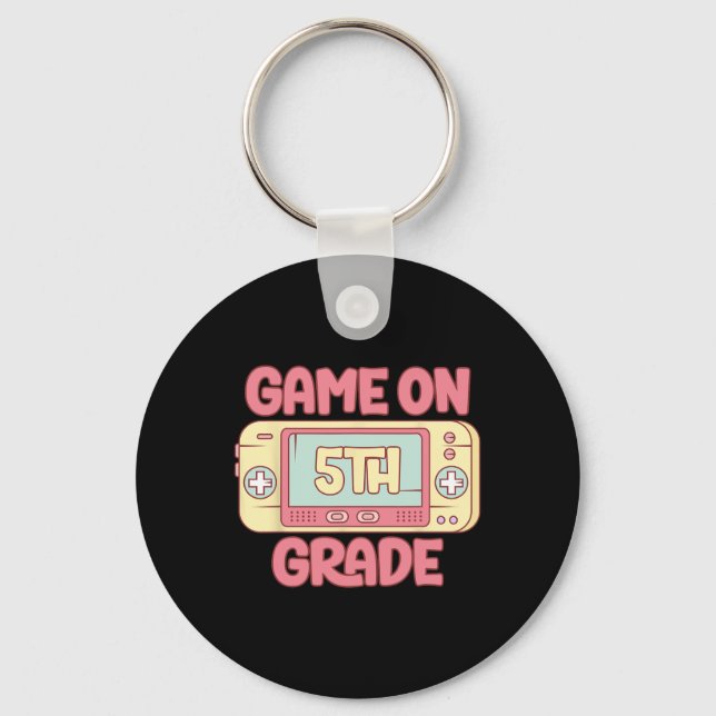 Game On 5th Grade Cool Video Game Ck To School Kid Keychain (Front)