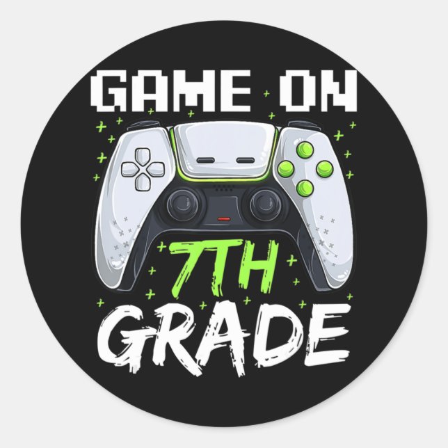 Game On 7th Grade  Fun Back To School Gamer Boys  Classic Round Sticker (Front)