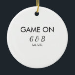 Game on add couple name wedding party place city g ceramic ornament<br><div class="desc">design</div>