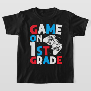 Game On First Grade 1st Grade Back To School Funny T-Shirt