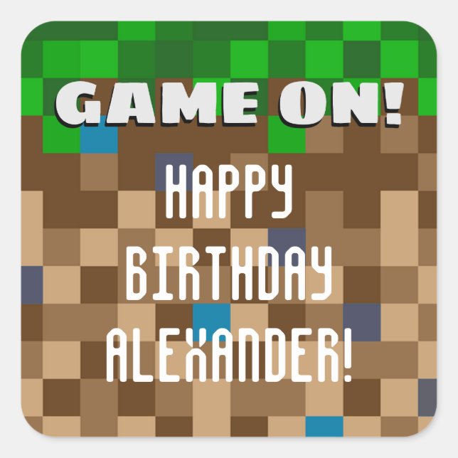 Game On Pixelated Grass Block Gaming Birthday Square Sticker (Front)