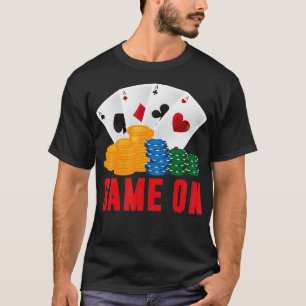 Game On Poker Dealer Casino Dealer T  Men Women Gi T-Shirt