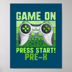 Game On Pre k Toddler Video Gamer Kids Back To Poster