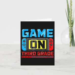 Game On Third Grade Gamer Back To School First Day Card
