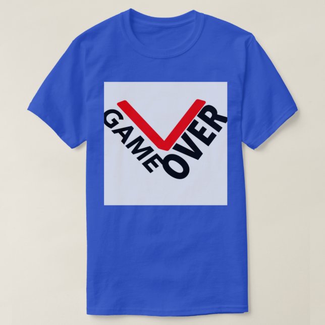 Game Over19 T-Shirt (Design Front)