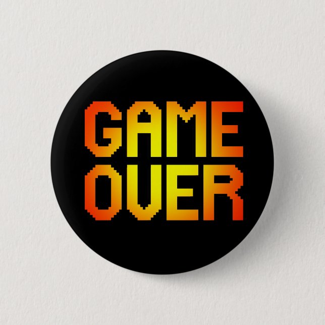 GAME OVER 2 INCH ROUND BUTTON (Front)