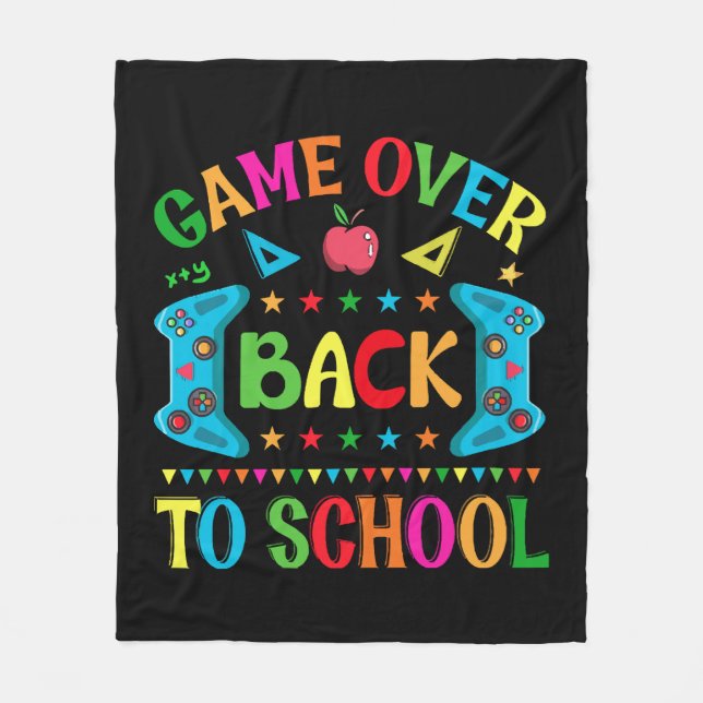 Game over Back to school Fleece Blanket (Front)