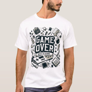 Game Over, Back to School T-Shirt