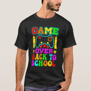 Game Over Back To School Teacher Student Controll T-Shirt