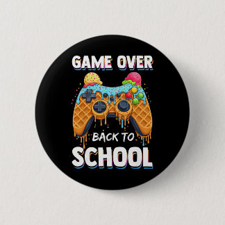 Game Over Ck To School Funny Waffle Gamer 2 Inch Round Button