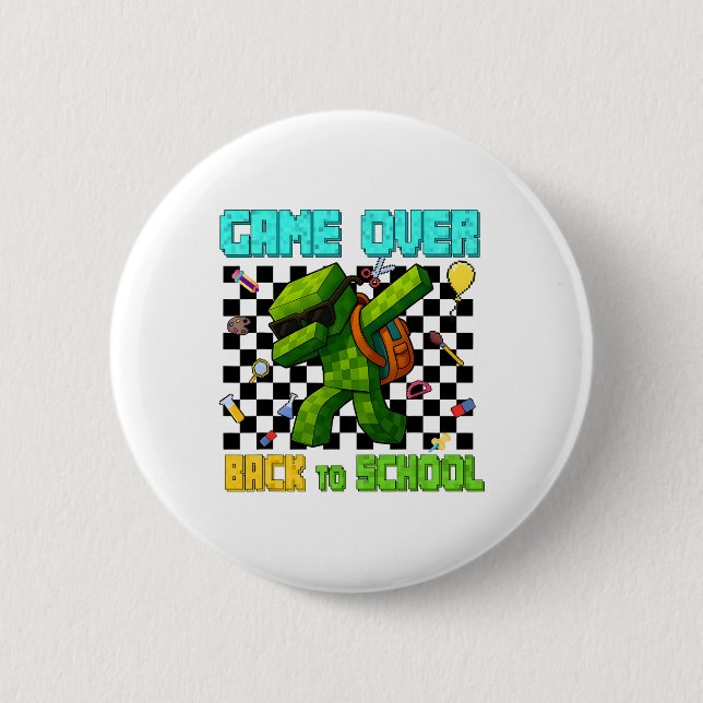Game Over Ck To School Gamer Funny Kids First Day  2 Inch Round Button (Front)