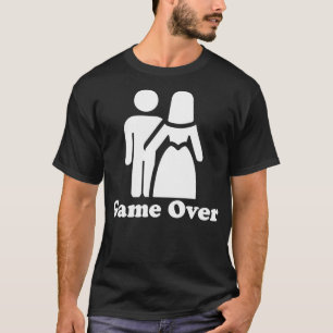 Game Over Funny Bachelor Party T-Shirt