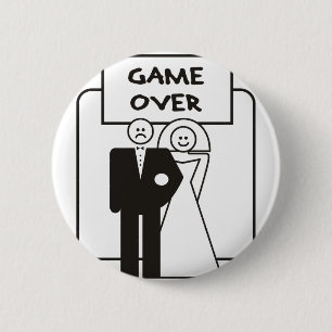 Game Over Marriage 2 Inch Round Button