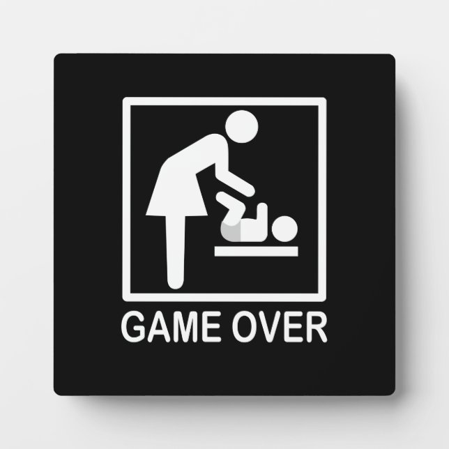 Game Over Mom Funny Signage Pictogram Plaque (Front)
