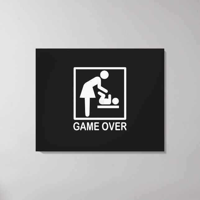 Game Over Mom Humourous Signage Canvas Print (Front)