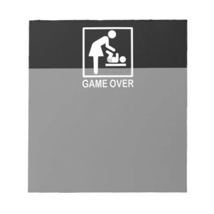 Game Over Mom Humourous Signage Notepad