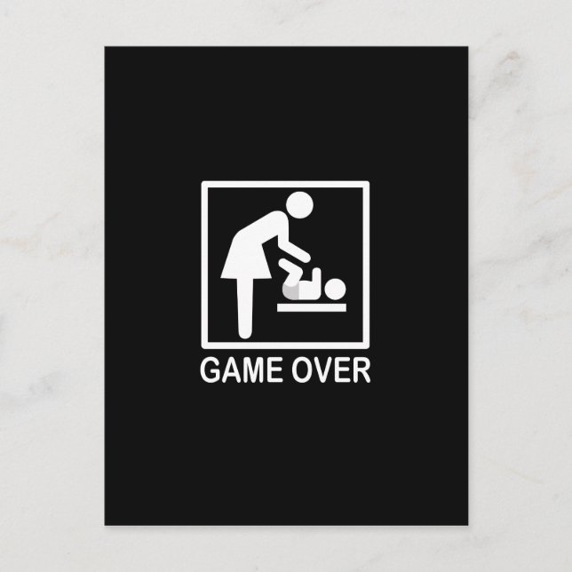 Game Over Mom Humourous Signage Postcard (Front)