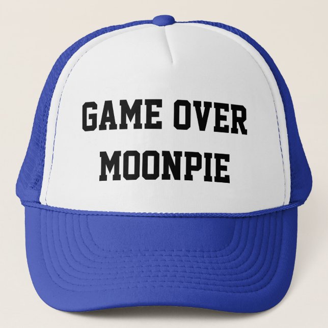 Game Over, Moonpie Trucker Hat (Front)