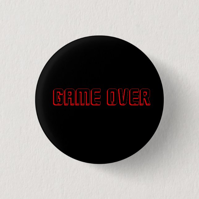 GAME OVER RED ON BLACK 1 INCH ROUND BUTTON (Front)