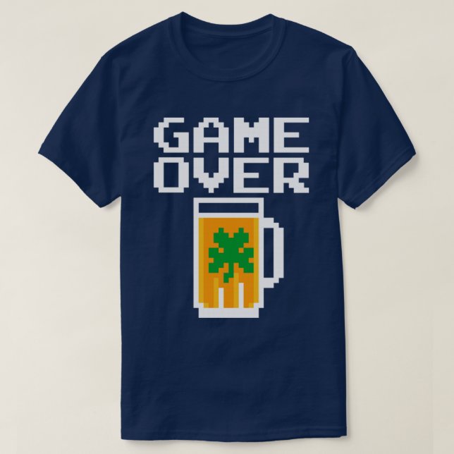 Game Over St Patricks Day Gamer Beer Retro Video G T-Shirt (Design Front)