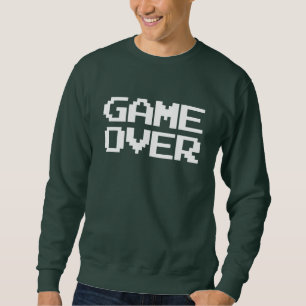 Game Over Sweatshirt