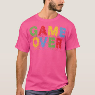Game Over T-Shirt