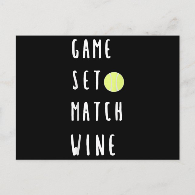Game Set Match Wine Wine Lover Tennis Player Announcement Postcard (Front)