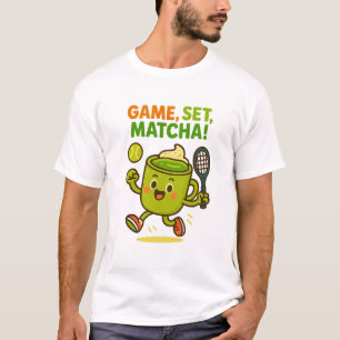Game Set Matcha Shirt