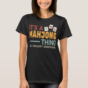 game tiles mah-jongg mother  mahjong  women  T-Shirt