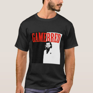 Gamebred 2.0 Cuban Street Mma Fighter Miami Gangst T-Shirt