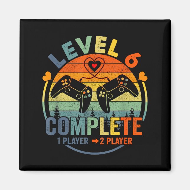Gamer 6th Wedding Anniversary Level Magnet (Front)