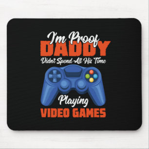 Gamer Art Daddy Time Playing Video Games Mouse Pad