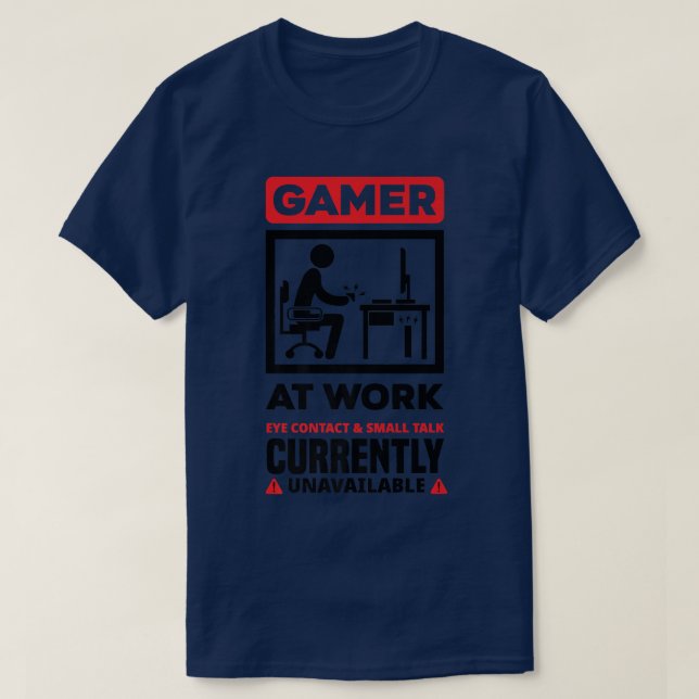 Gamer At Work Video Game Player Gaming Gamer Conso T-Shirt (Design Front)
