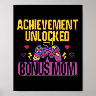 Gamer Bonus Mom Unlocked Video Game Stepmom Gaming Poster
