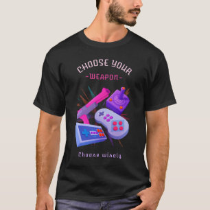 Gamer Choose Your Weapon Video Game Kids Teens Ret T-Shirt